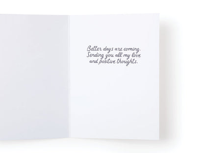 Be Strong Have Hope Feel Better Greeting Card - Onderkast Studio