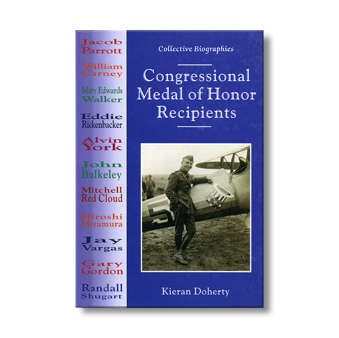 Congressional Medal of Honor Recipients* book