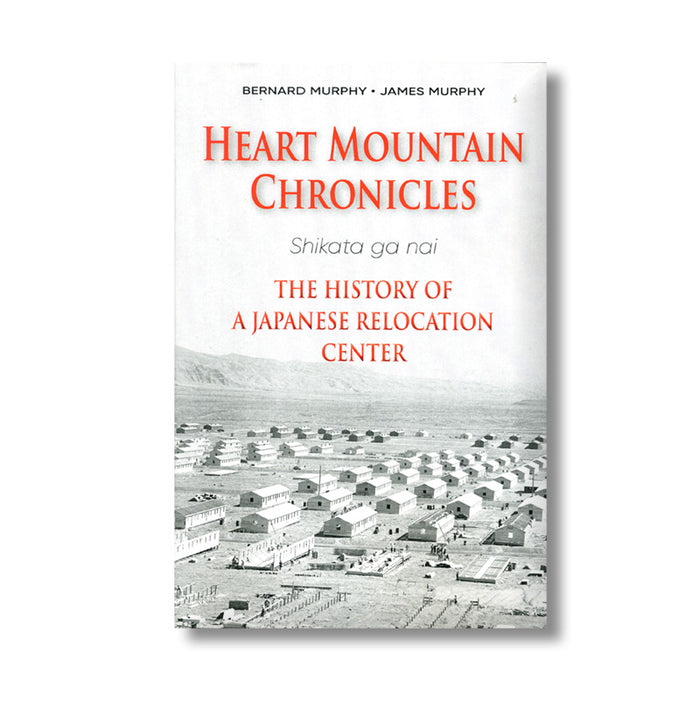Heart Mountain Chronicles book
