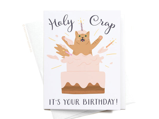 Holy Crap It’s Your Birthday Cat Greeting Card - Onderkast Studio