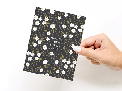 Missing Your Lovely Face Greeting Card