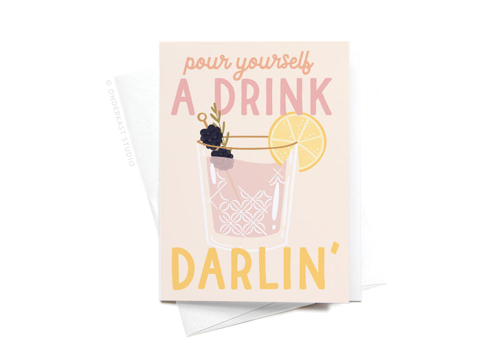The Pour Yourself a Drink Darlin Cocktail Sticker Greeting Card by Onderkast Studio features a cocktail glass with lemon slices and berries, printed on premium white card stock, and comes with a white envelope.
