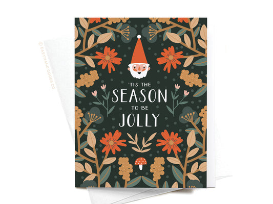’Tis the Season to Be Jolly Greeting Card