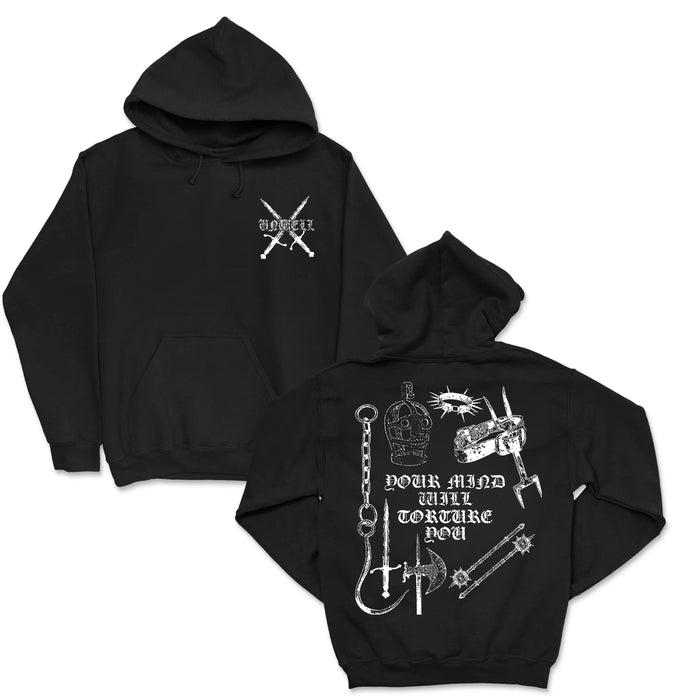 Unwell black printed hoodie with white graphics—front has two crossed weapons and UNSEEN text; back features medieval torture devices, a chained skull, and YOUR MIND WILL TORTURE YOU in bold.