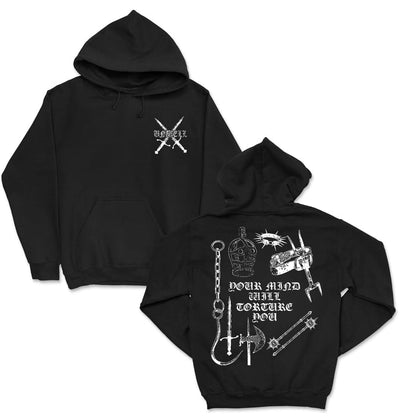 Unwell black printed hoodie with white graphics—front has two crossed weapons and UNSEEN text; back features medieval torture devices, a chained skull, and YOUR MIND WILL TORTURE YOU in bold.