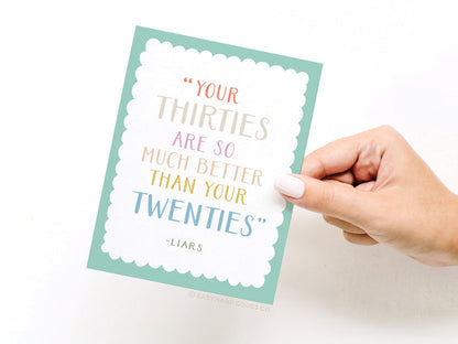 Your Thirties Greeting Card