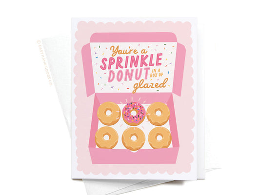 You're a Sprinkle Donut Greeting Card - Onderkast Studio
